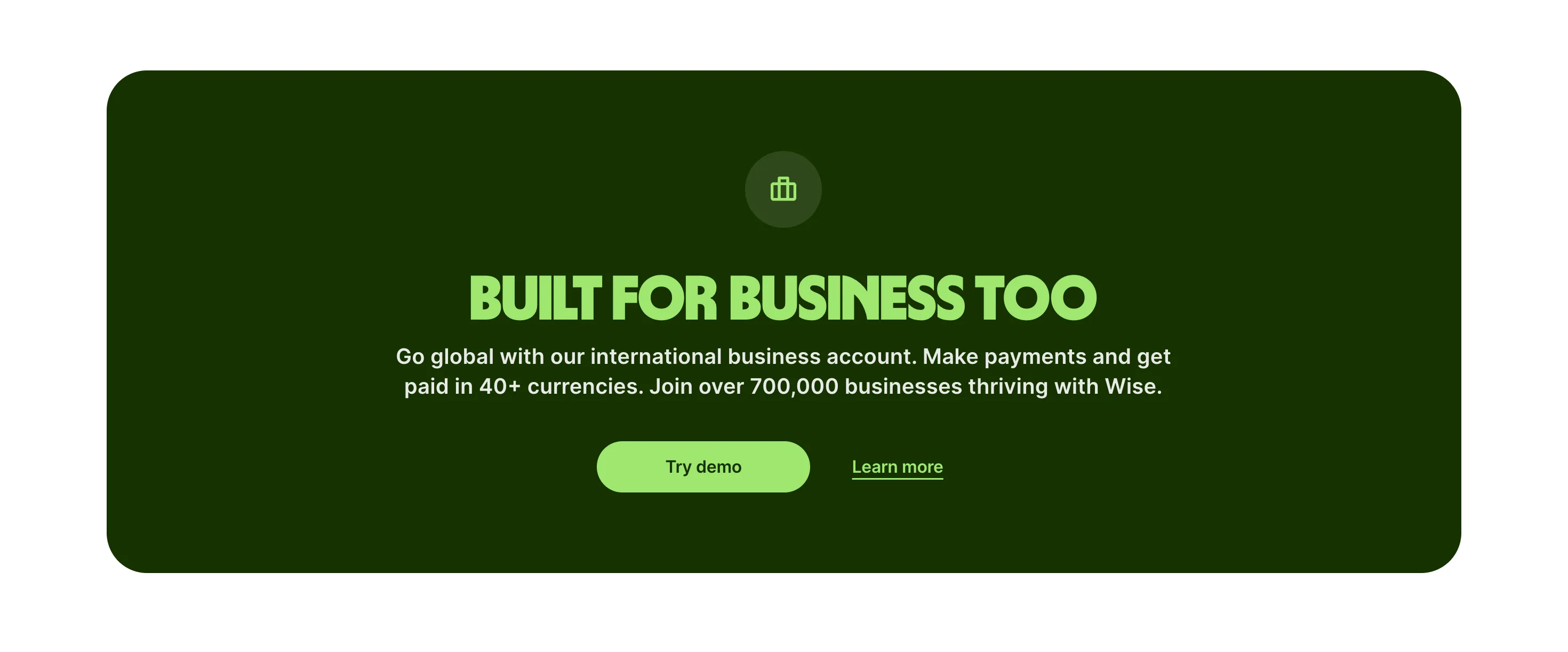 Wise : Bandeau · Business — Panneau vert sombre, titre lime, double CTA